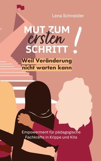 Bild: Mut zum ersten Schritt - BoD - Books on Demand