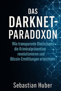 Enlarge image Cover: Das Darknet-Paradoxon - epubli