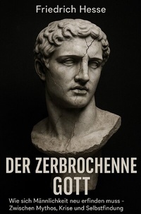 Enlarge image Cover: Der zerbrochene Gott - epubli