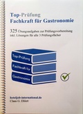 Cover: Top Pr&uuml;fung Fachkraft f&uuml;r Gastronomie - Ehlert, Claus