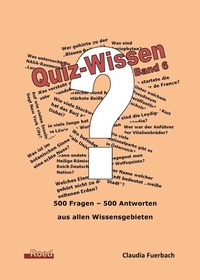 Abbildung von: Quiz-Wissen - Band 6 - Roed Verlag