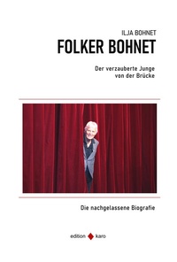 Abbildung von: Der verzauberte Junge von der Brücke - edition karo