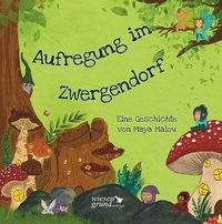 Abbildung von: Aufregung im Zwergendorf - Wiesengrund Verlag