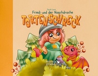Abbildung von: Friedi und der Naschdrache Tortenschreck - Wiesengrund Verlag