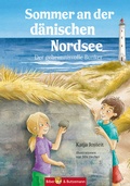 Abbildung von: Sommer an der dänischen Nordsee - Der geheimnisvolle Bunker - Kinderbuchverlag Biber & Butzemann