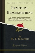 Cover: Practical Blacksmithing - Forgotten Books