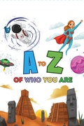 Cover: A to Z of Who You Are - alphabet