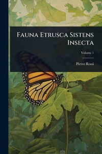 Enlarge image Cover: Fauna Etrusca Sistens Insecta - Hutson Street Press