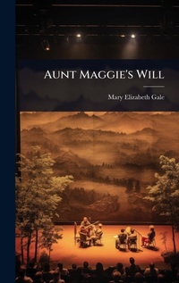 Enlarge image Cover: Aunt Maggie's Will - Hutson Street Press