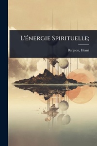 Enlarge image Cover: L'A(c)nergie Spirituelle; - Hutson Street Press