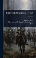 Cover: Concilium Basiliense - Hutson Street Press