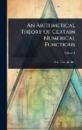 Cover: An Arithmetical Theory Of Certain Numerical Functions - Hutson Street Press