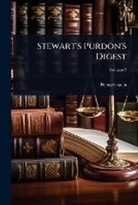 Enlarge image Cover: Stewart's Purdon's Digest - Hutson Street Press