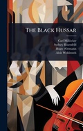 Cover: The Black Hussar - Hutson Street Press