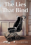 Cover: The Lies That Bind - FriesenPress