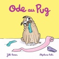 Cover: Ode au Pug - Pug House Books Inc.