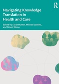 Cover: Navigating Knowledge Translation in Health and Care - Routledge