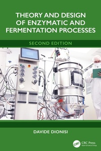 Abbildung von: Theory and Design of Enzymatic and Fermentation Processes - CRC Press