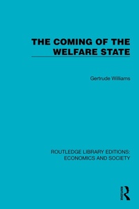 Enlarge image Cover: The Coming of the Welfare State - Routledge