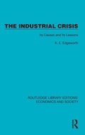 Cover: The Industrial Crisis - Routledge