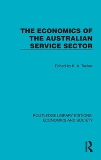 Enlarge image Cover: The Economics of the Australian Service Sector - Routledge