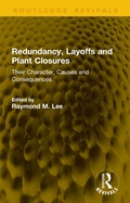 Cover: Redundancy, Layoffs and Plant Closures - Routledge