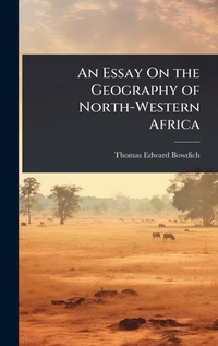 Abbildung von: An Essay On the Geography of North-Western Africa - Hutson Street Press