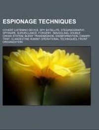 Abbildung von: Espionage Techniques - Books LLC, Wiki Series
