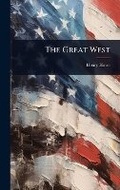 Cover: The Great West - Hutson Street Press