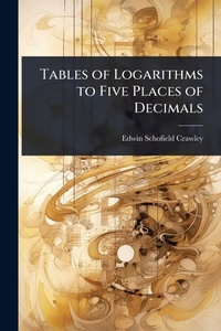 Abbildung von: Tables of Logarithms to Five Places of Decimals - Hutson Street Press