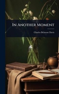 Cover: In Another Moment - Hutson Street Press