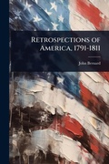 Cover: Retrospections of America, 1791-1811 - Hutson Street Press