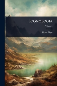 Enlarge image Cover: Iconologia - Hutson Street Press