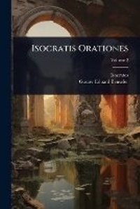 Enlarge image Cover: Isocratis Orationes - Hutson Street Press