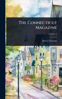 Enlarge image Cover: The Connecticut Magazine - Hutson Street Press