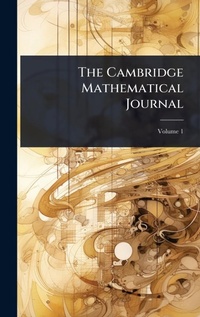 Abbildung von: The Cambridge Mathematical Journal - Hutson Street Press