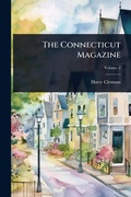 Cover: The Connecticut Magazine - Hutson Street Press