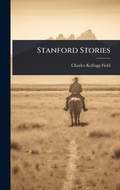 Cover: Stanford Stories - Hutson Street Press