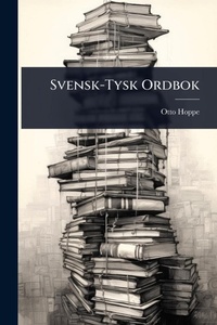 Abbildung von: Svensk-Tysk Ordbok - Hutson Street Press