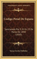 Bild: Codigo Penal De Espana - Kessinger Publishing