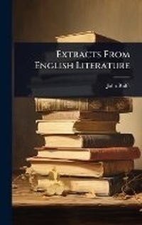 Enlarge image Cover: Extracts From English Literature - Hutson Street Press