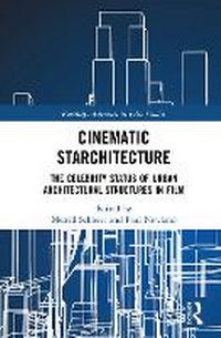 Abbildung von: Cinematic Starchitecture - Routledge