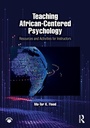 Cover: Teaching African-Centered Psychology - Routledge