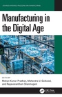 Cover: Manufacturing in the Digital Age - CRC Press
