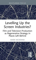 Cover: Levelling Up the Screen Industries? - Routledge