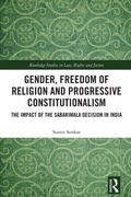 Cover: Gender, Freedom of Religion and Progressive Constitutionalism - Routledge