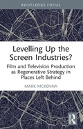 Cover: Levelling Up the Screen Industries? - Routledge
