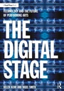 Cover: The Digital Stage - Routledge