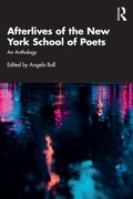 Cover: Afterlives of the New York School of Poets - Routledge