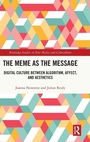Cover: The Meme as the Message - Routledge